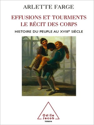 cover image of Effusions et tourments, le récit des corps